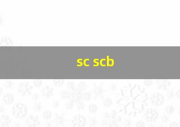 sc scb